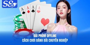 Phương pháp đánh bài nâng cao tỷ lệ thắng