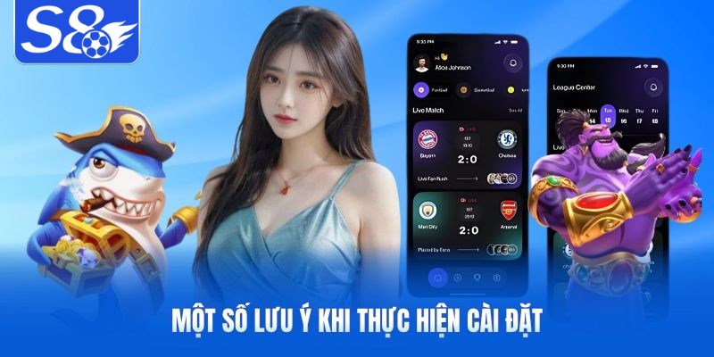 Một số lưu ý khi thực hiện cài đặt