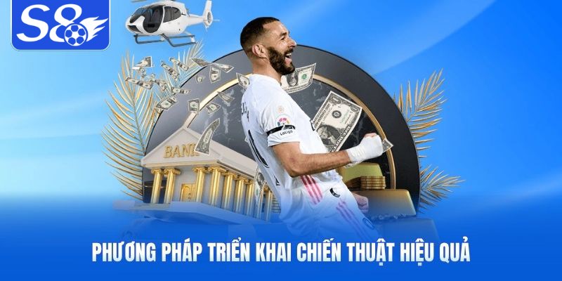 Phương pháp triển khai chiến thuật hiệu quả